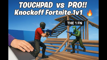 I 1v1’d the Best Fortnite Player… on a Touchpad 💻😱60 FPS (KNOCKOFF FORTNITE)