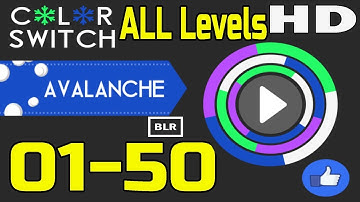 Color Switch AVALANCHE Mode All Levels 01-50