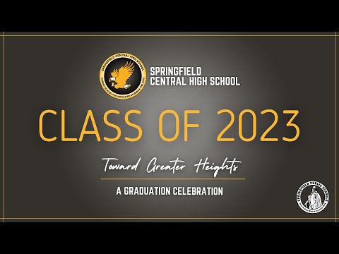 Springfield Central High School 2023 Graduation