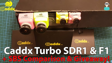 Caddx Turbo SDR1 & F1 FPV Cameras Review + Giveaway!