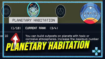 Starfield Skills - Planetary Habitation #starfield #guide