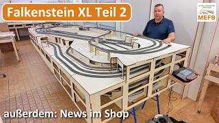 Falkenstein XL Layout Part 2 / MEFB / Wood Construction Kit / Building a Model Railway / Märklin ...