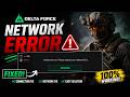 Delta Force Network Error Fix | Please Check Your Network First (Solved)