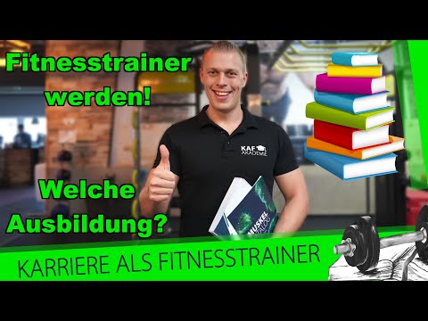 Video: Wie Wird Man Fitnesstrainer