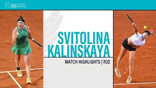 Elina Svitolina - Anna Kalinskaya | ROME R32 - Match Highlights #IBI24