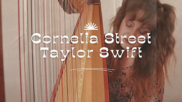Taylor Swift - Cornelia Street (Harp Cover)