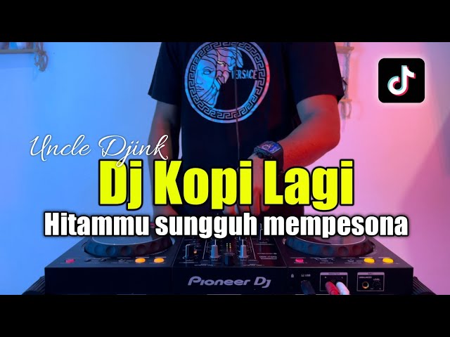 DJ KOPI LAGI - HITAM SUNGGUH MEMPESONA KOPI REMIX TIKTOK 2023 FULL BASS class=