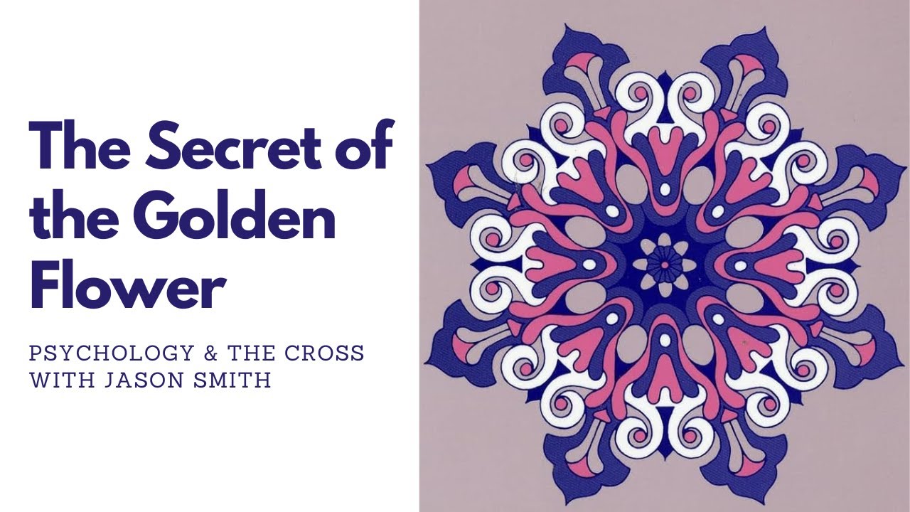 The Secret of the Golden Flower with Jason Smith - YouTube