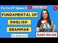 Parts of Speech | Fundamentals of English Grammar By Rani Mam For SSC, Bank, UPSC in Hindi | Part-1
