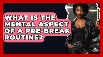 What Is The Mental Aspect Of A Pre-break Routine? - Billiards Hustlers