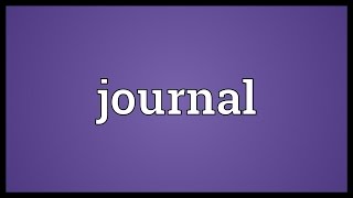 Journal Meaning