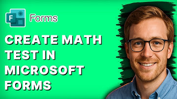 How to Create Math Test in Microsoft Forms [2025 Guide]