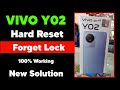 Vivo y02 v2217 hard reset  vivo y02 pattern pin lock remove easy solution  how to unlock y02