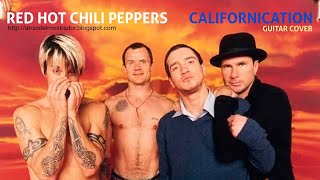 Red Hot Chili Peppers: Californication  (Guitar Cover)