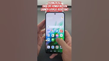 REDMI 15 5G Turn off Power Button Launch Google Assistant