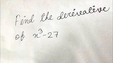 Find the derivative of (x^3 - 27) from the first principle | Class 11 maths chapter 13 |