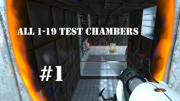 Portal Walkthrough: Part 1 (All Test Chambers/60FPS/FullHD)