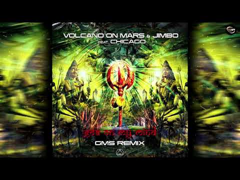 Volcano On Mars & Jimbo & Chicago - Goa On My Mind (GMS Remix)
