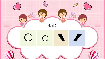 Bài 3: C, c, dấu huyền, dấu sắc - Tiếng Việt lớp 1 (Chân trời sáng tạo) [OLM.VN]