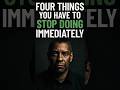 Stop These 4 Toxic Behaviours Immediately! Inspired by Denzel Washington