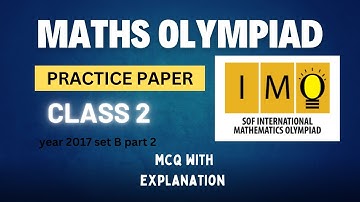 Maths Olympiad test paper/IMO / class 2 / Year 2017 set B/part 2 /SOF/@Olympiadpreparation