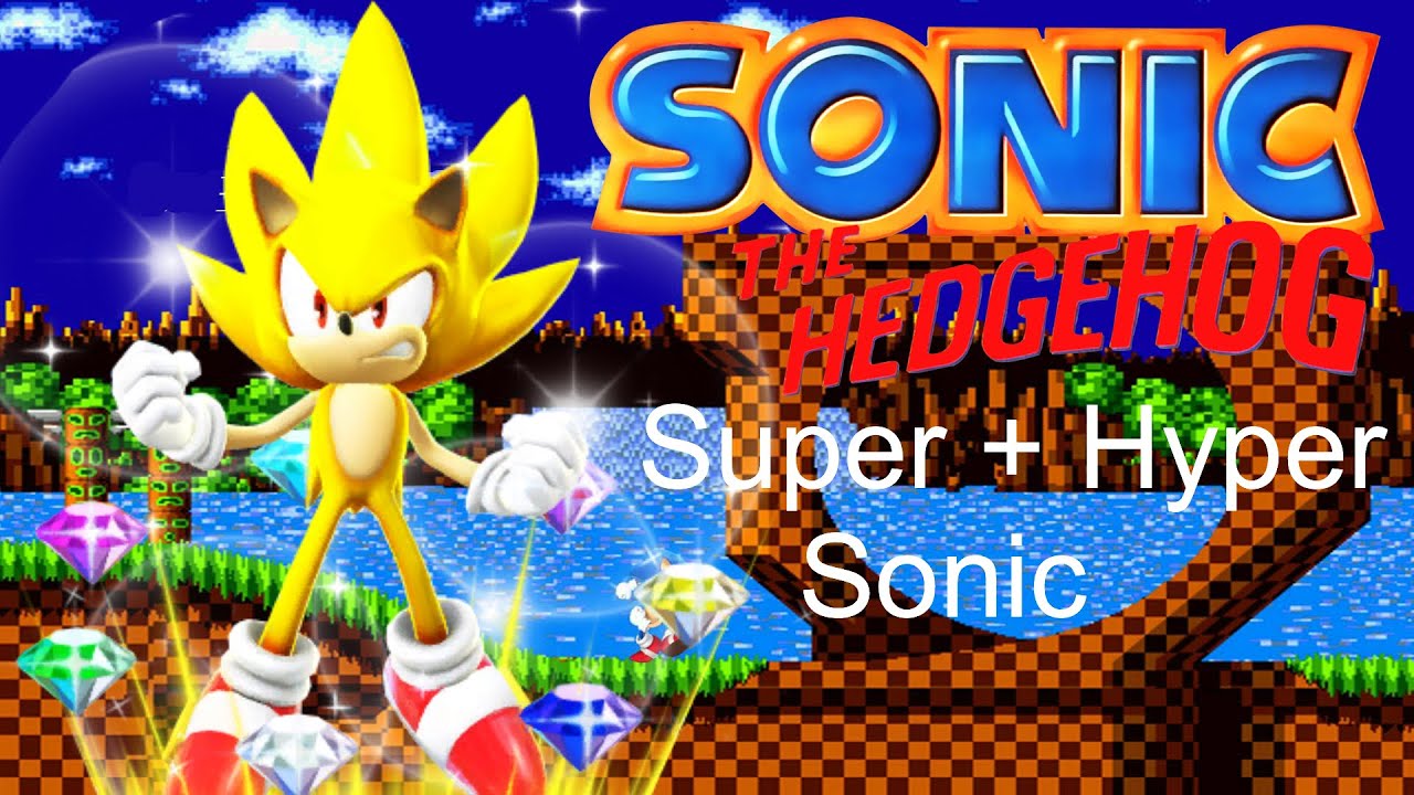 Play Super Sonic and Hyper Sonic in Sonic 1, a game of Sonic