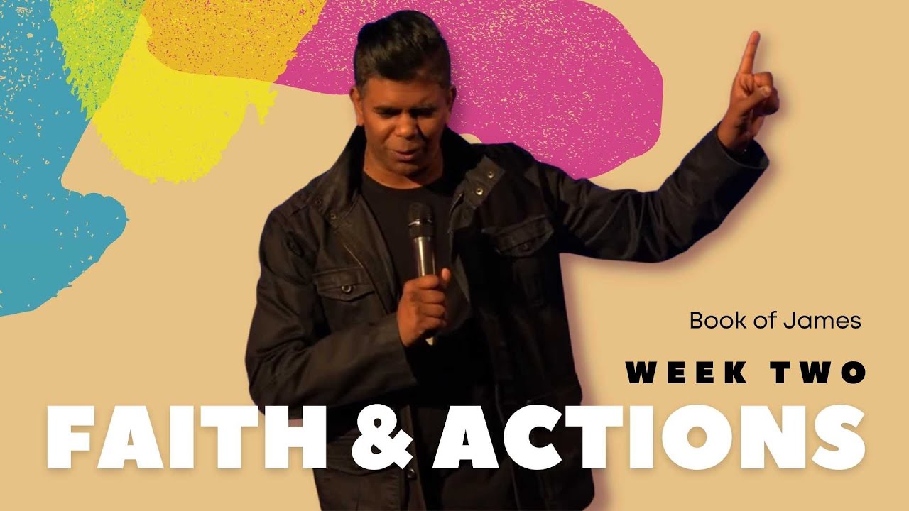 Pastor Peter Perumalla | The Book of James - Faith & Actions - YouTube