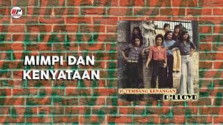 D'lloyd - Mimpi Dan Kenyataan (Official Audio)