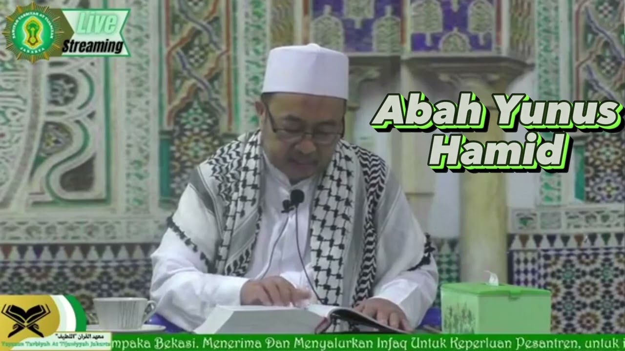 Keutamaan Shalawat Jauharotul Kamal Part 1|- Abah Yunus Hamid