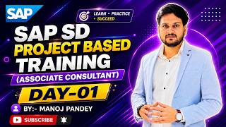 SAP SD Project Training Day-01 ( Associate Consulltant )
