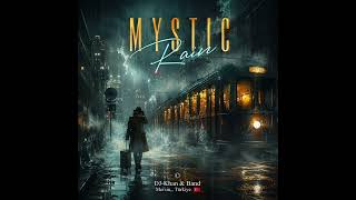 Mystique Rain DJ Khan 06.2026 (Remix 2016) screenshot 4