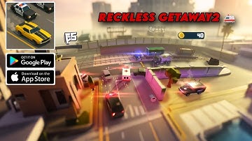 RECKLESS GETAWAY 2: NEW 2025 UPDATE – NEW CARS AMBULANCE 🚑 gameplay ( ANDROID iOS )
