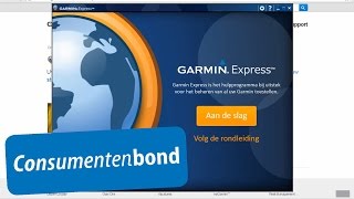 Garmin Express navigatiesysteem updaten - How to (Consumentenbond)
