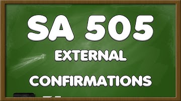 SA 505 - External Confirmations