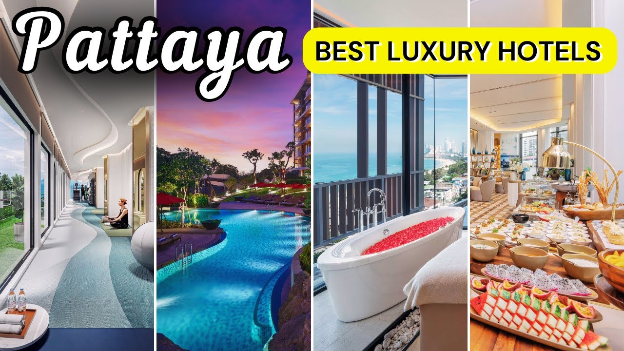 12 TOP Luxury Hotels in Pattaya, Thailand