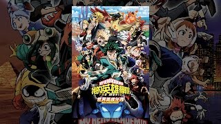 My Hero Academia: World Heroes' Mission