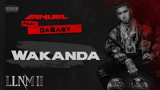 Anuel AA &amp; DaBaby - Wakanda (Visualizer Oficial) | LLNM2