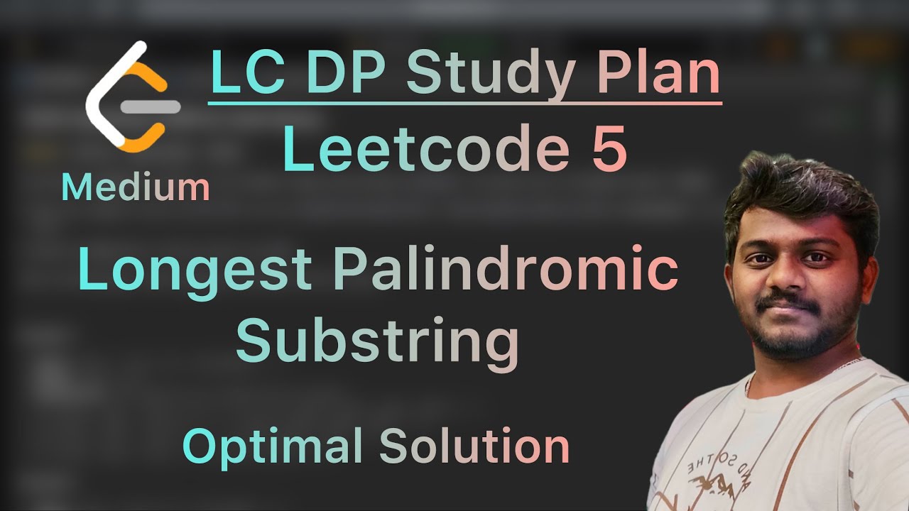 Leetcode 5. Longest Palindromic Substring - YouTube