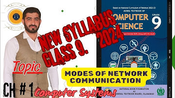 Modes of Network Communication | Simplex | Half duplex | Full duplex Mode | Grade 9 | New Syllabus
