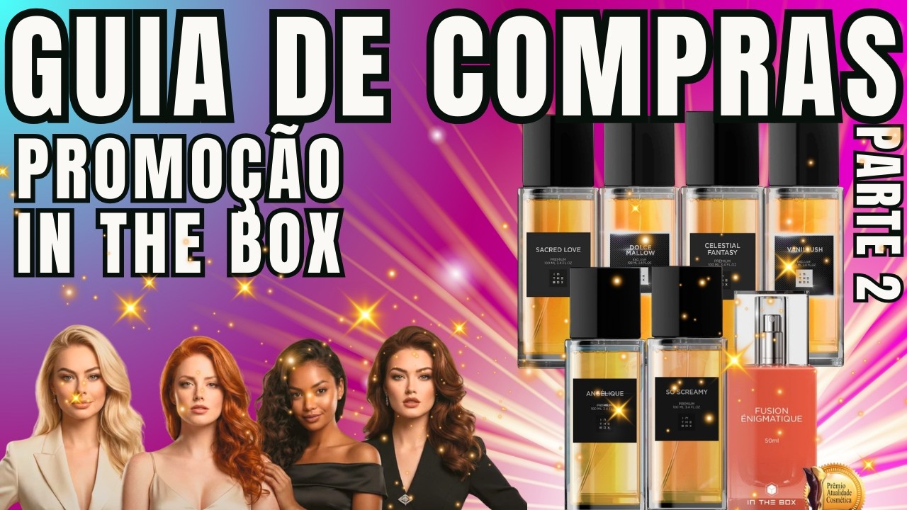 Guia de Compras da Promo In The Box - Perfumes Baladeiros e Especiais! #perfume #perfumorista