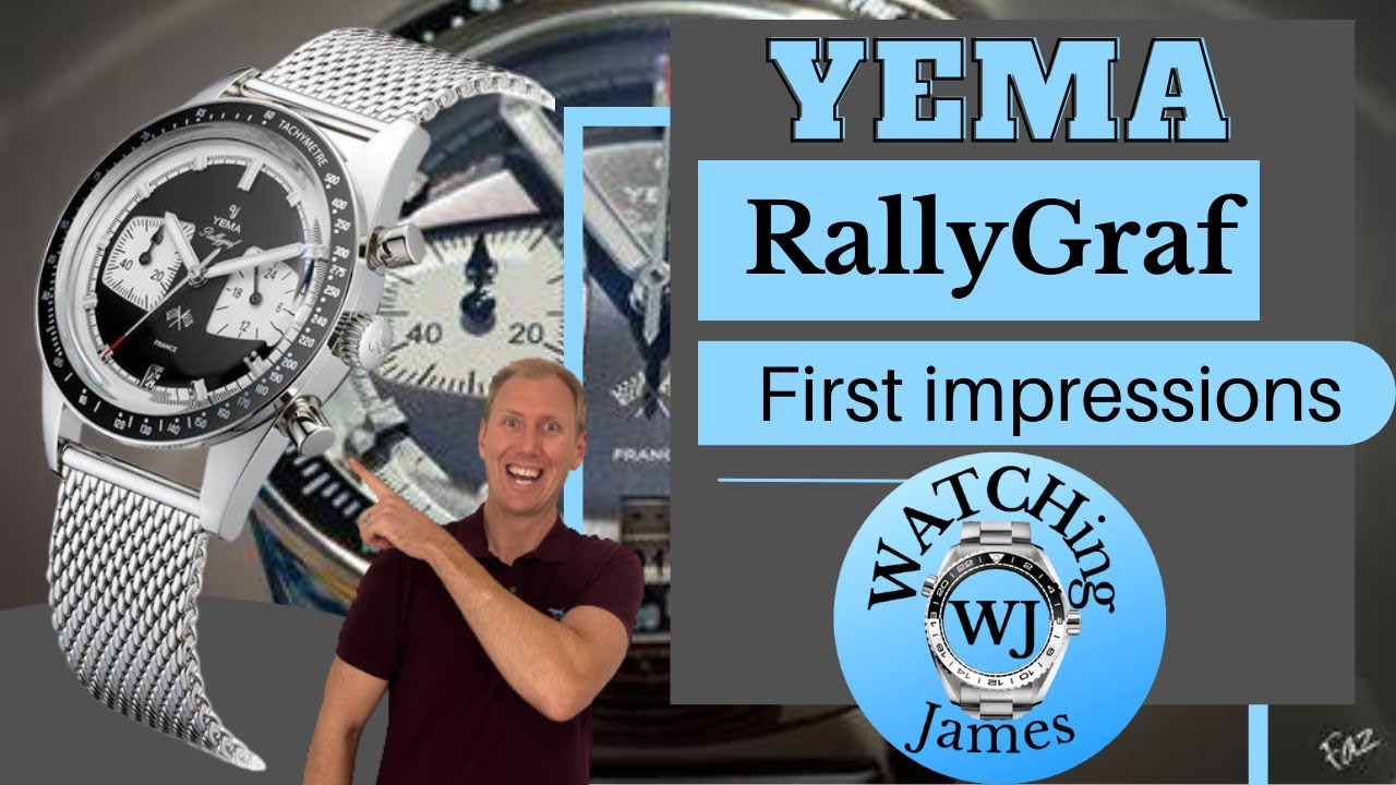 Yema RallyGraf - First impressions - my first Yema Watch