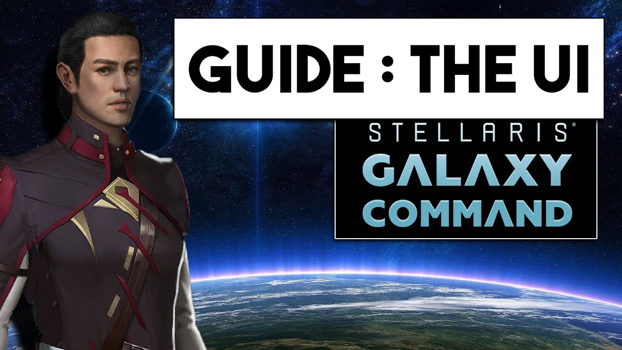 Stellaris Mobile Beginners Guide THE UI YouTube