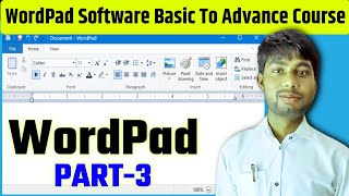 WordPad Software Basic To Advance Course Part 3 || Tech Computer Classes