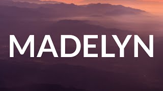 Anderson East - Madelyn Lyrics