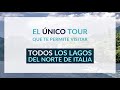 TOUR DE LOS LAGOS DEL NORTE