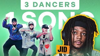 Dance Now - J.I.D, Kenny Mason | 3 Dancers Choreograph To The Same Song