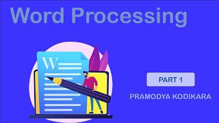 Word Processing Part 1