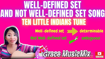 WELL-DEFINED SET AND NOT WELL-DEFINED SET SONG| GRACE MUSICMIX