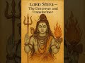 Why Lord Shiva Is Called Mahadeva