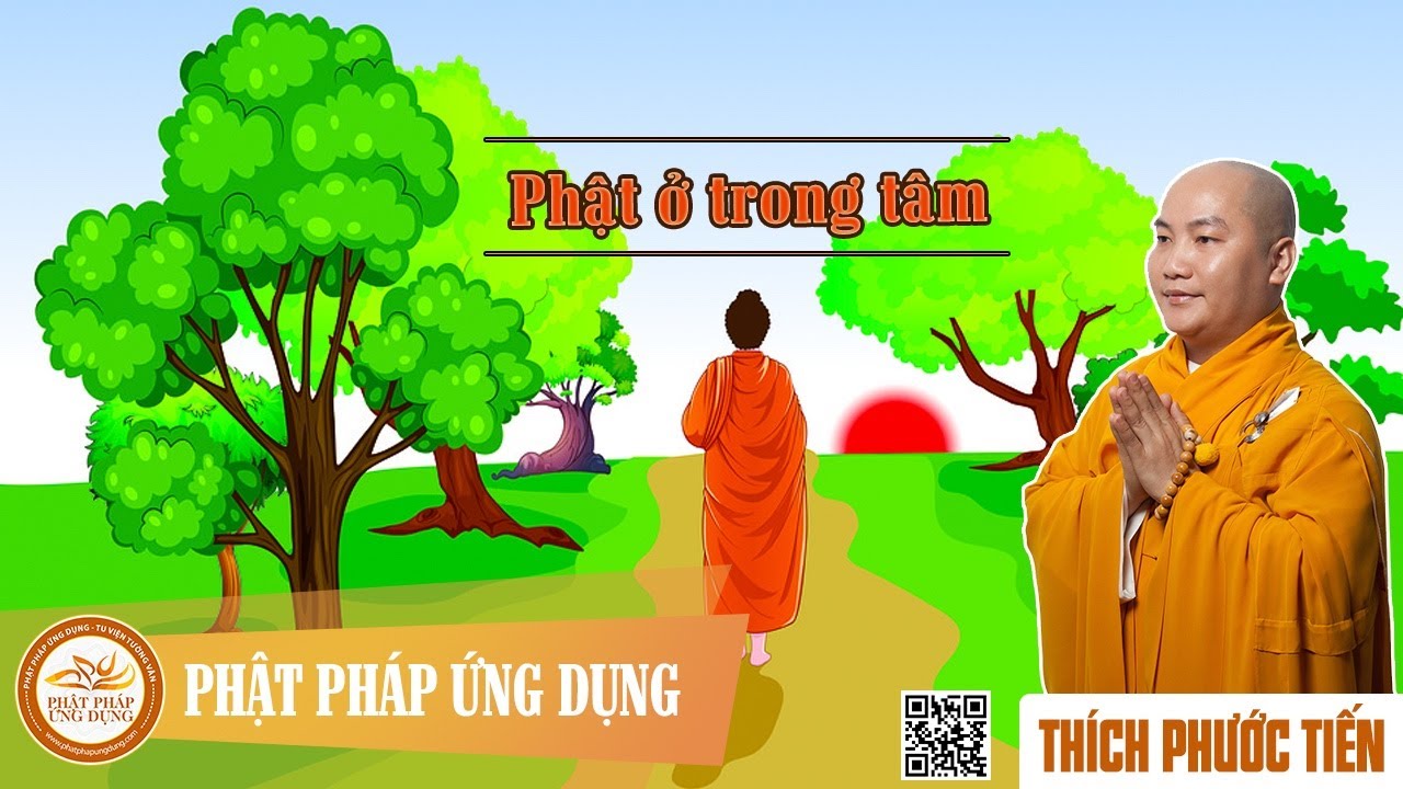 Phật Ở Trong Tâm - Thầy Thích Phước Tiến mới nhất 2021 - youtube